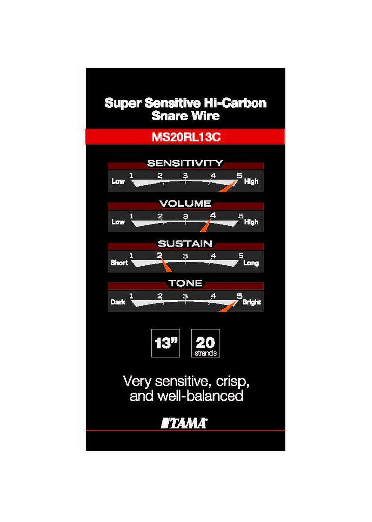TAMA SUPER STENSITIVE Steel for internal MS20RL13C Hi-Carbon Snappy, 20-strand, 13" contact,