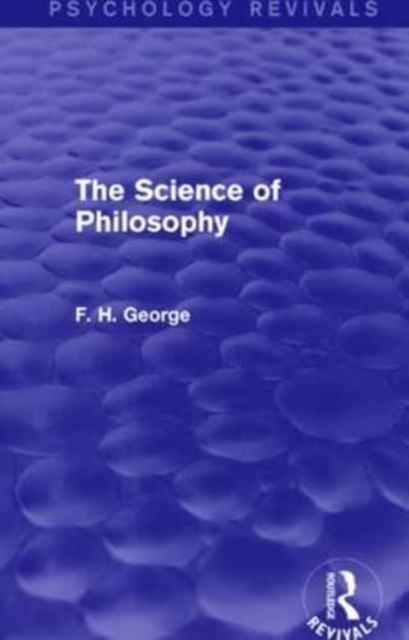 The The Science of Philosophy Book