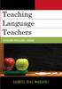 The Teaching Language Teachers : Scaffolding Professional Learning Book