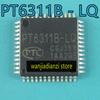 PT6311 PT6311B - LQ PT6311 - новый чип драйвера LQ Чип драйвера дисплея, чип драйвера дисплея ИС интегральная схема PT6311B-LQ