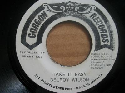 7-дюймовая пластинка DELROY WILSON Take It Easy NONE Gorgon Records Ямайка Регги Ска Даб Б/у