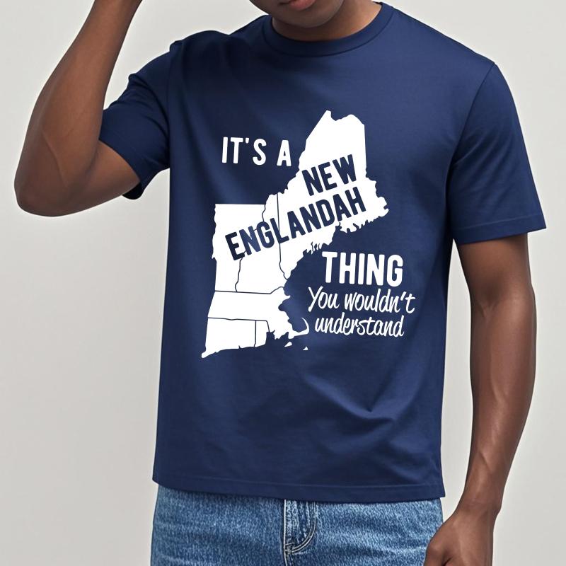 Plus Size Summer For Her Tshirt Its A New Englandah Thing You Wouldnt Understand Short Sleeve Solid Color ONeck Tshirt