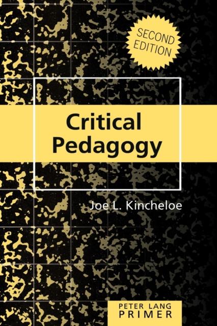 The Critical Pedagogy Primer : Second Edition : 1 Book