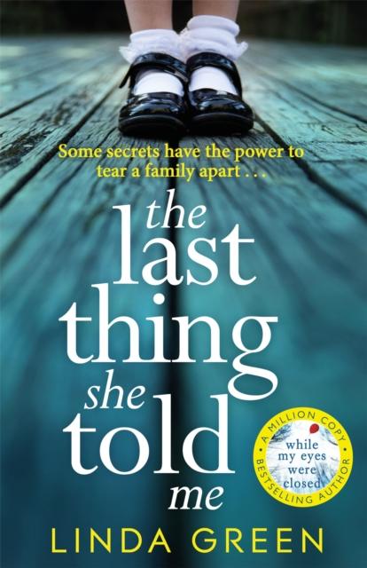 Книга The Last Thing She Told Me : The Richard & Judy Book Club Bestseller