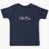 I Wanna Be Adored 2, White Kids T-Shirt