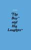 Книга The Boy and His Laughter