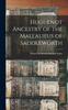 Книга Huguenot Ancestry of the Mallalieus of Saddleworth