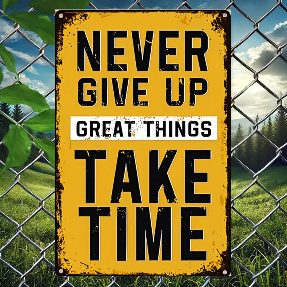 1 шт. Знак «Никогда не сдавайся, великие дела требуют времени» - Настенное искусство, Офис, Спортзал, Мотивационные цитаты, Декор, Подходит для подвешивания