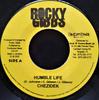 7inch Record CHEZIDEK / ADMIRAL TIBET - Humble Life / Chatty Mouth People NONE Rocky Gibbs 2005 Jamaica Reggae, Ska & Dub Used