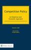 Книга Competition Policy : An Empirical and Economic Approach