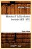 Книга Histoire De La Revolution Francaise. Tome Sixieme (Ed.1839)