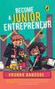 Книга Become A Junior Entrepreneur By Vrunda Bansode - Paperback