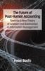 The The Future of Post-Human Accounting : Towards a New Theory of Addition and Subtraction In Information Management Book