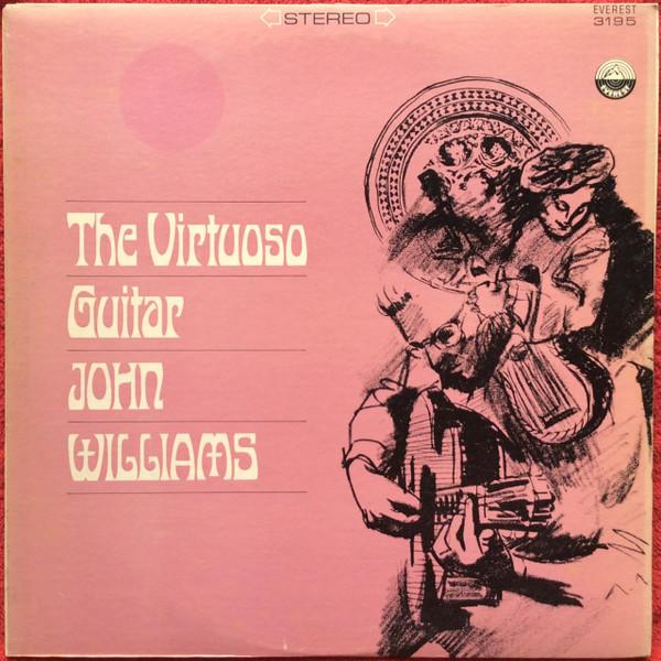 LP Пластинка ДЖОН ВИЛЬЯМС (7) - Virtuoso Guitar 3195 Everest 1970 США Классическая Б/У