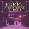 A Funeral In Blue William Monk Mystery Book 12 by Anne Perry... 9780747263289