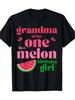 Grandma of The One In A Melon Birthday Watermelon T Shirt