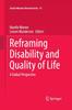 The Reframing Disability and Quality of Life : A Global Perspective : 52 Book