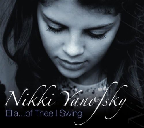 CD НИККИ ЯНОФСКИ - Ella...Of Thee I Swing UCCU9700 Universal Music 2009 Япония ОбиДжаз Б/у
