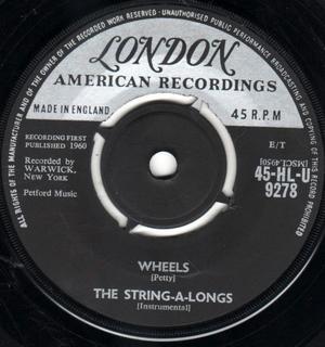 7-дюймовая пластинка STRING-A-LONGS - Wheels 45HLU9278 London Records, 1961 UK Рок Б/У