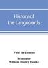 Книга History Of The Langobards by Paul the Deacon - Paperback