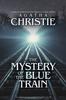 Книга The Mystery of the Blue Train : A Hercule Poirot Mystery, Original Classic Edition