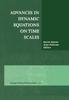 Книга Advances In Dynamic Equations On Time Scales