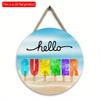 2D Flat 20*20cm 1pc Hello Summer Cool Letters Popsicle Pattern Good Quality Hanging Ornament, Cool Ocean Beach Scenery Home&Wedding&Marine Party Round