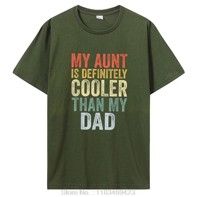 Моя тетя определенно круче, чем мой папа, тетя, племянница, племянник, футболка, подарки, буквы, напечатанные высказывания, цитаты, семейные футболки с графикой