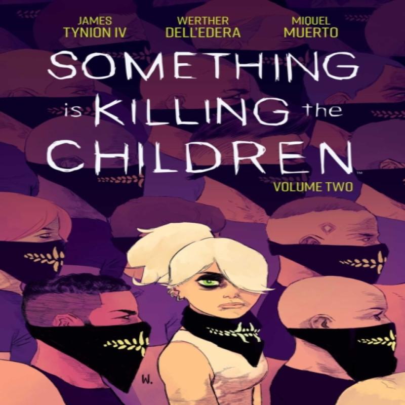 Something is Killing the Children Vol. 2 by James Tynion IV... 9781684156498