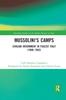 Книга Mussolini's Camps : Civilian Internment In Fascist Italy (1940-1943)