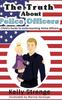 Книга The Truth About Police Officers : A Child's Guide To Understanding Police Officers