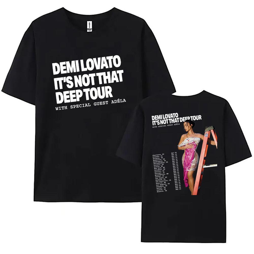 ITS NOT THAT DEEP TOUR WITH SPECIAL GUEST ADLA Tshirts DEMI LOVATO Graphic Printing Tshirt Cotton Short Sleeve Women Clothing