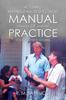 The Housing Rehabilitation Specialist Manual of Practice : Part 1: Policy & Procedures Book