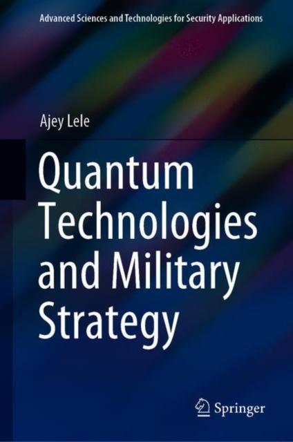 The Quantum Technologies and Military Strategy Book