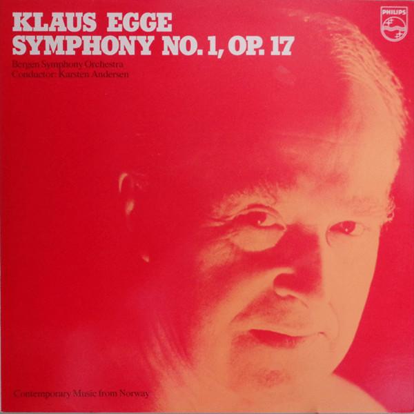 LP Пластинка КЛАУС ЭГГЕ - БЕРГЕНСКИЙ ФИЛАРМОНИЧЕСКИЙ О - Симфония №. 1, соч.. 17 6507049 Philips 1976 Скандинавская Классическая Б/У