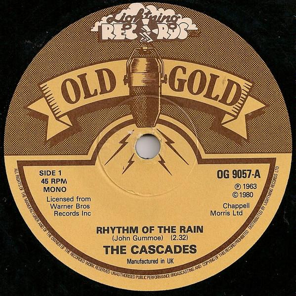 7inch Record CASCADES - Rhythm Of The Rain / Shy Girl OG9057 Old Gold, Light 1980 UK Pop Used