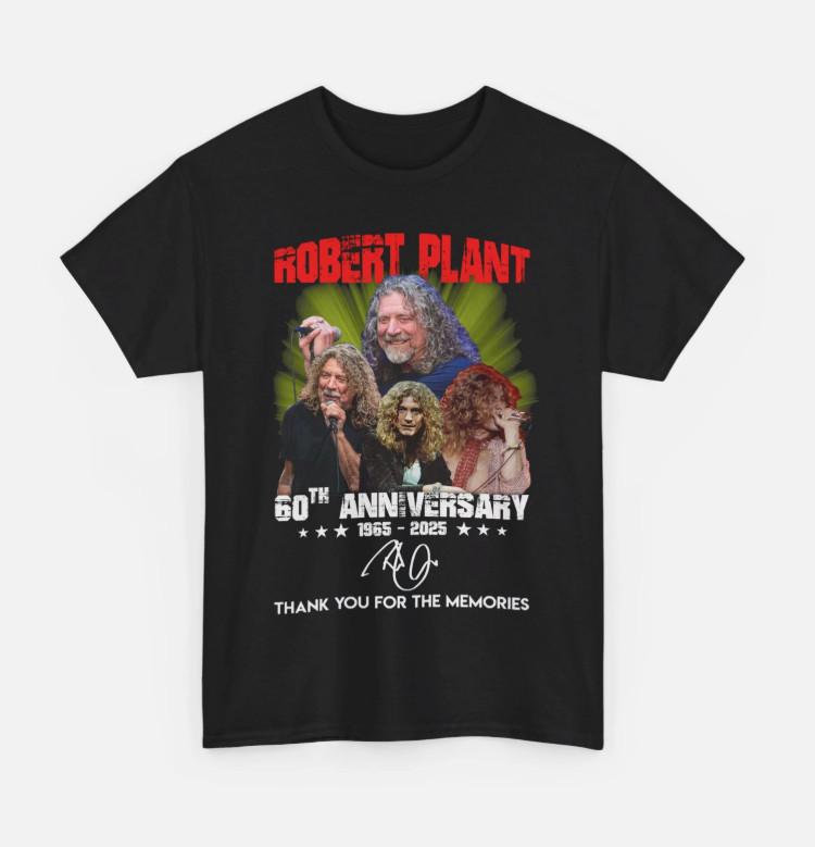 Robert Plant 60Th Anniversary 1965-2025 Thank You For The Memories T-Shirt Unisex T-Shirt