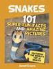 Книга Snakes 101 Super Fun Facts And Amazing Pictures Featuring The Worlds Top 10 S by Janet Evans - Paperback