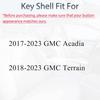 Сменный корпус для ключа-брелока подходит для GMC Terrain Acadia 2017      Бесключевой пульт дистанционного управления 5-кнопочная накладка