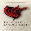 The Forest of Hands and Teeth by Carrie Ryan Paperback Book 9780575090866