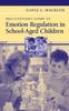 Книга Practitioner's Guide To Emotion Regulation In School-Aged Children