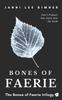 Книга Bones of Faerie : Book 1 of the Bones of Faerie Trilogy : 1