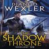 The Shadow Throne by Django Wexler Paperback Book 9780091950590