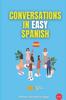 Книга Conversations In Easy Spanish : New Edition