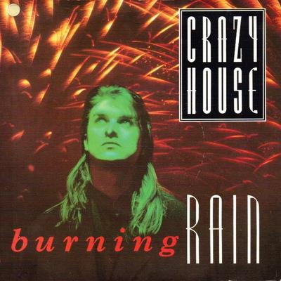 7-дюймовая пластинка CRAZY HOUSE - Burning Rain CHS3155 Chrysalis 1988 UK Поп Б/у