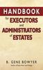 Книга Handbook for Administrators and Executors of Estates
