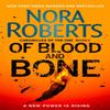Of Blood and Bone by Nora Roberts Paperback Book 9780349415000