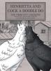 Книга Henrietta and Cock-a-doodle-do : The Ybor City Chickens