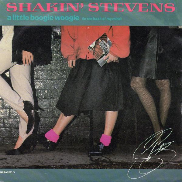 7inch Record SHAKIN' STEVENS - A Little Boogie Woogie (In The Back SHAKY3 Epic 1987 UK Rock Used