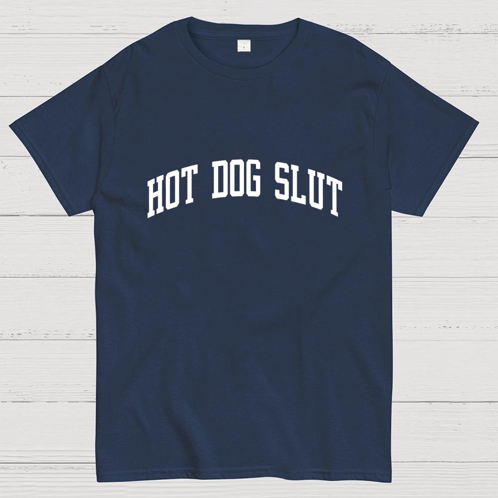 Hot Dog Slut Addict Lover Cotton Casual Cool Loose T-Shirt